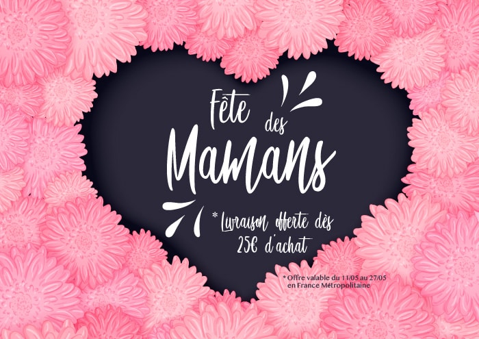 Livraison offerte pour la fête des mères